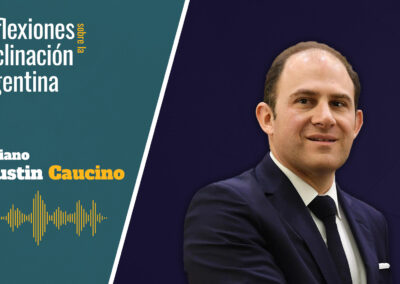 Mariano Agustín Caucino – Reflexiones sobre la Declinación Argentina