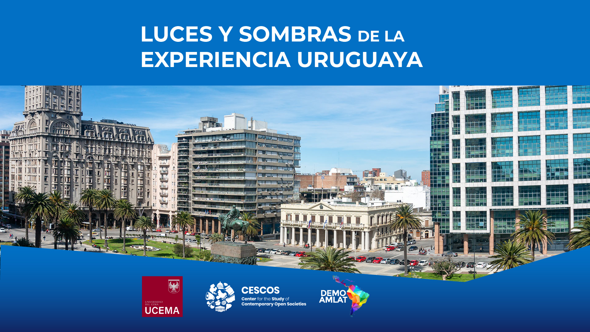 Luces y Sombras de la Experiencia Uruguaya