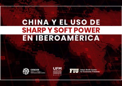China y el uso de Sharp y Soft Power en Iberoamérica