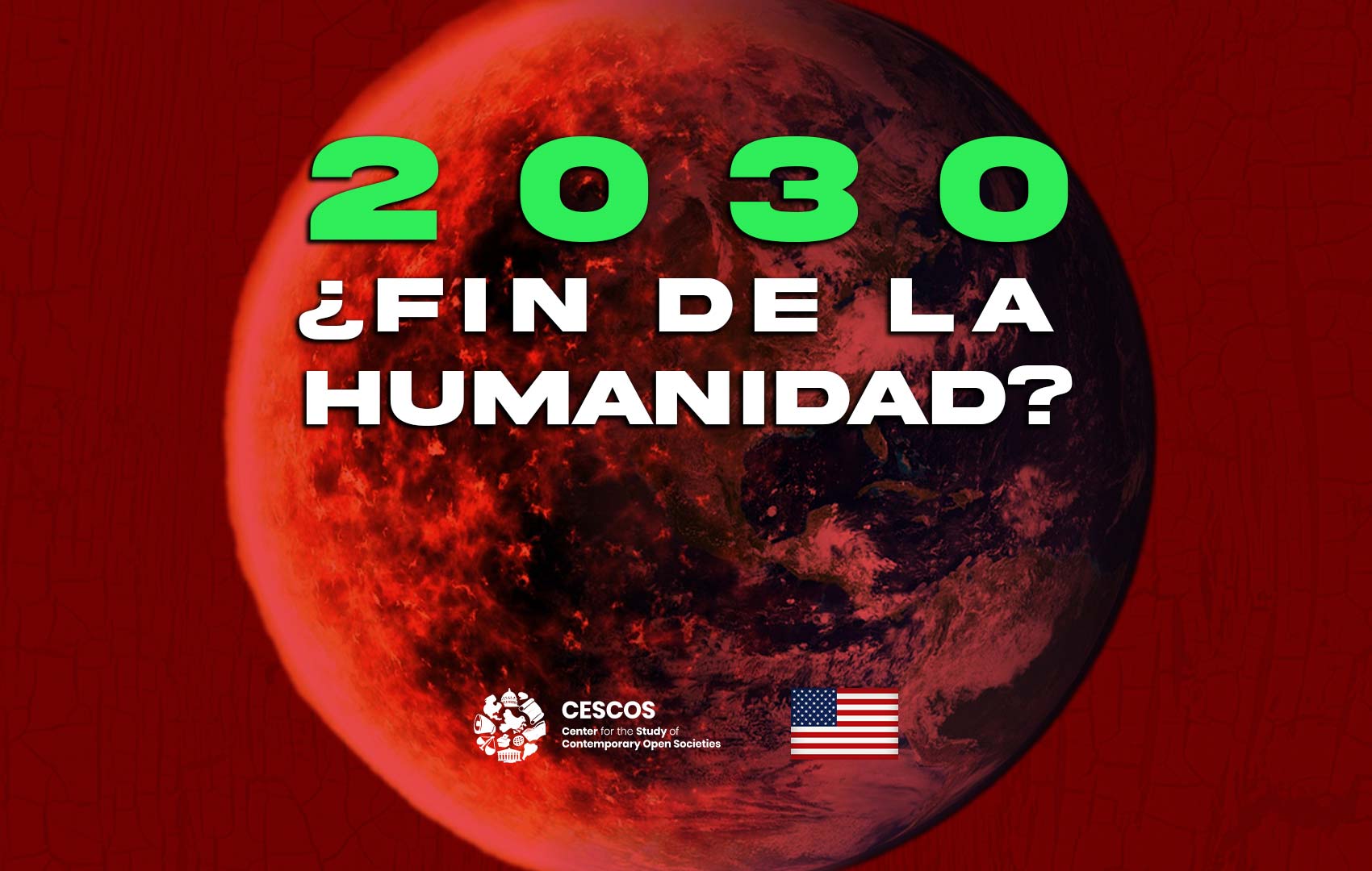 2030 – ¿Fin de la Humanidad? – Hacking Climate Change