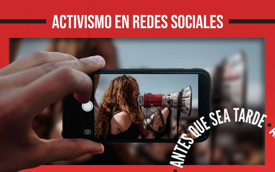 Activismo en redes sociales para combatir el avance autoritario en América Latina – Antes que sea Tarde