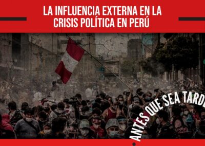 La Influencia Externa en la Crisis Política en Perú