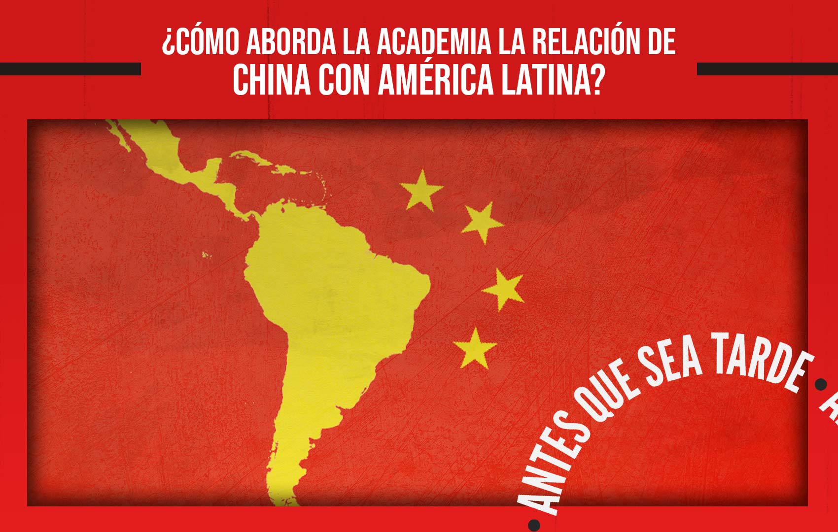¿Cómo aborda la academia la relación de China con América Latina?