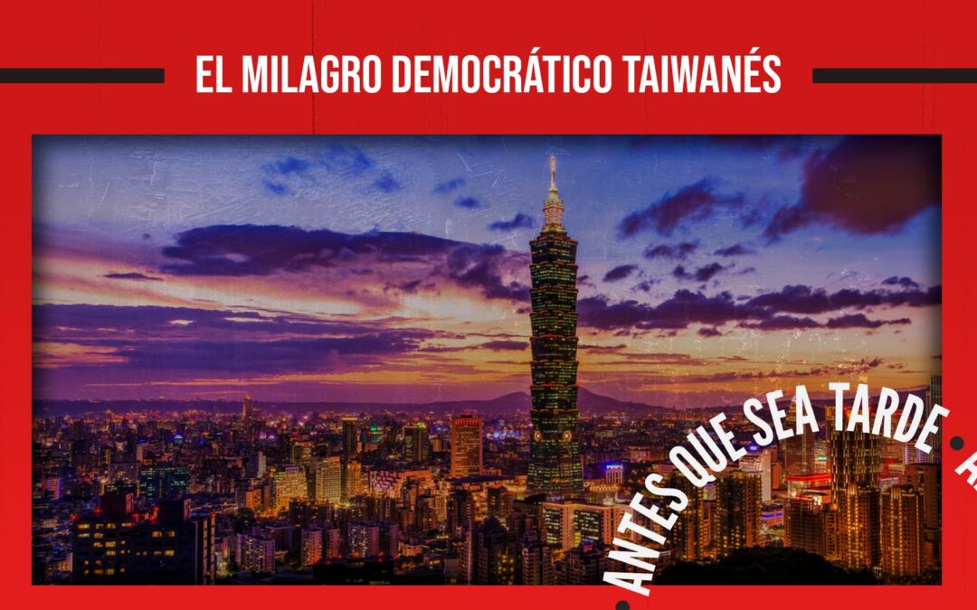 El Milagro Democrático Taiwanés
