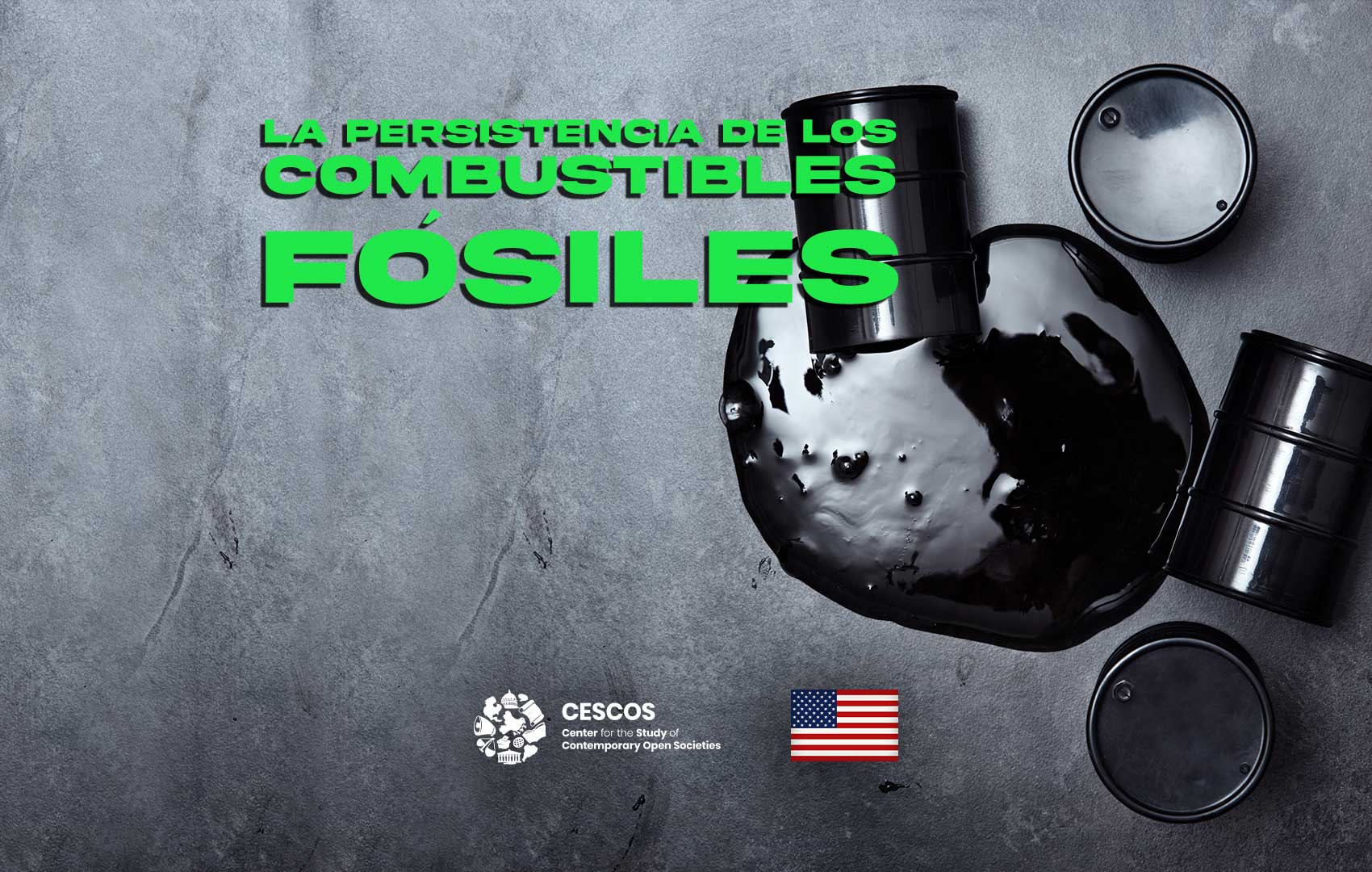 La Persistencia de los Combustibles Fósiles – Hacking Climate Change