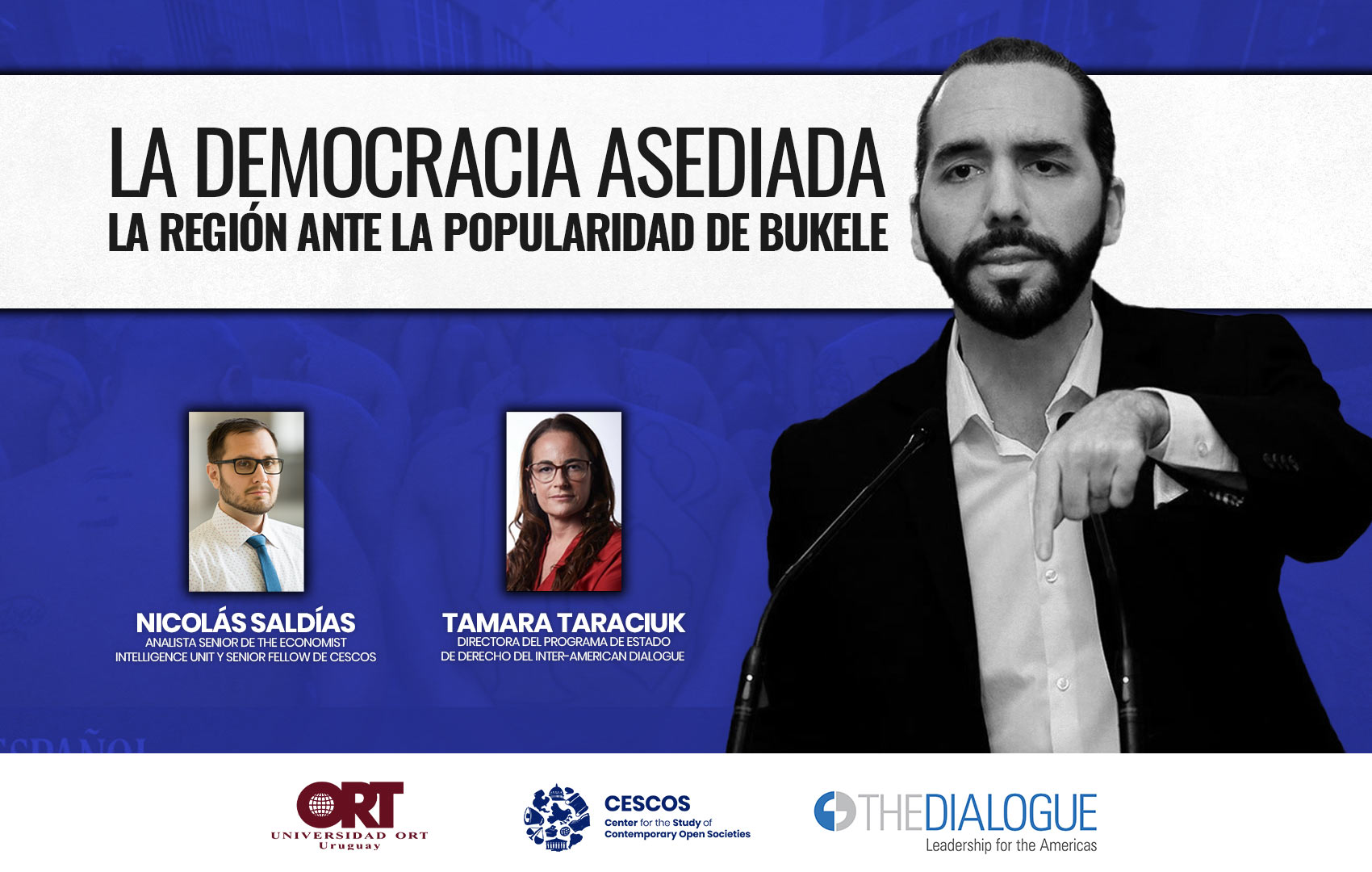 La democracia asediada: La región ante la popularidad de Bukele